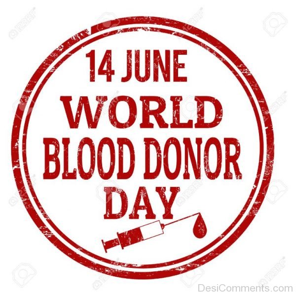 14th June World Blood Donor Day