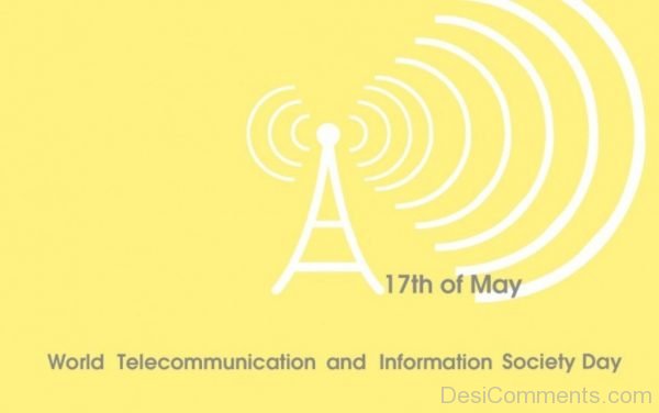 17th Of May World Telecommunication And Information Society Day
