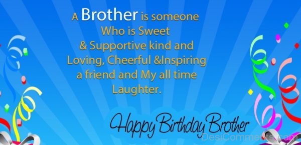 A Brother Is Someone Who Is Sweet