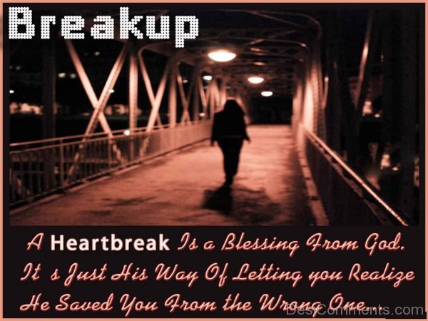 A HeartBreak Is A Blessing From God