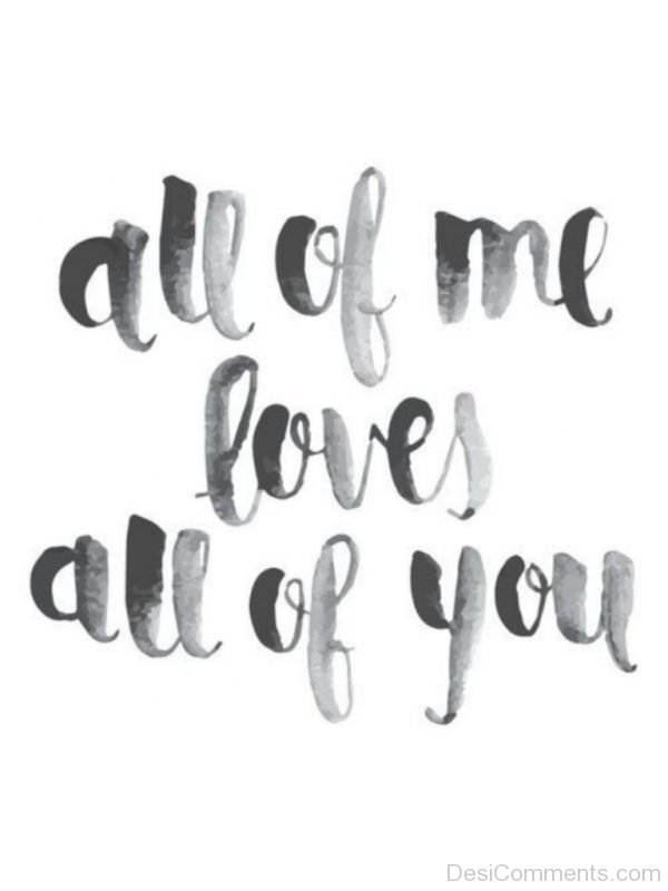 All Of You Love All Of You