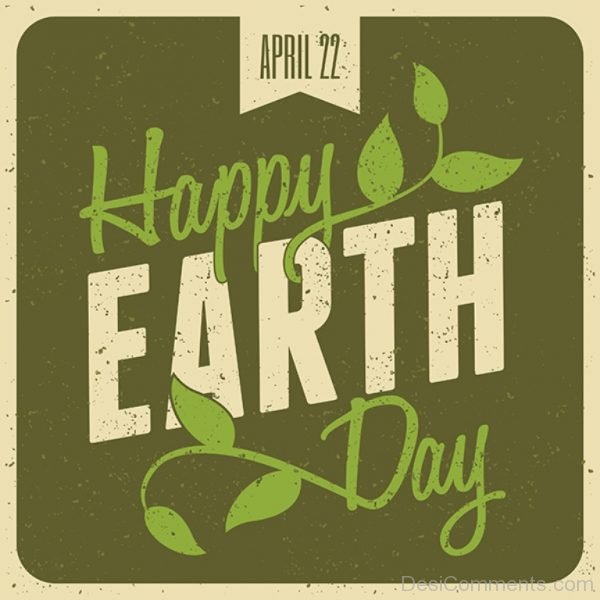April 22th Happy Earth Day