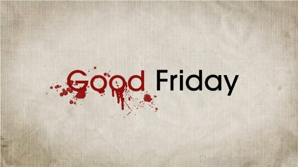 Awesome Pic Of Good Friday