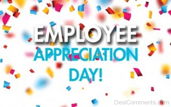 Employee Appreciation Day Beautiful Pic