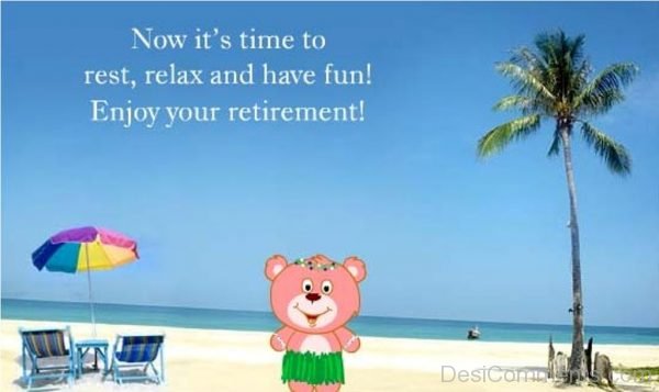 Enjoy Your Retirement