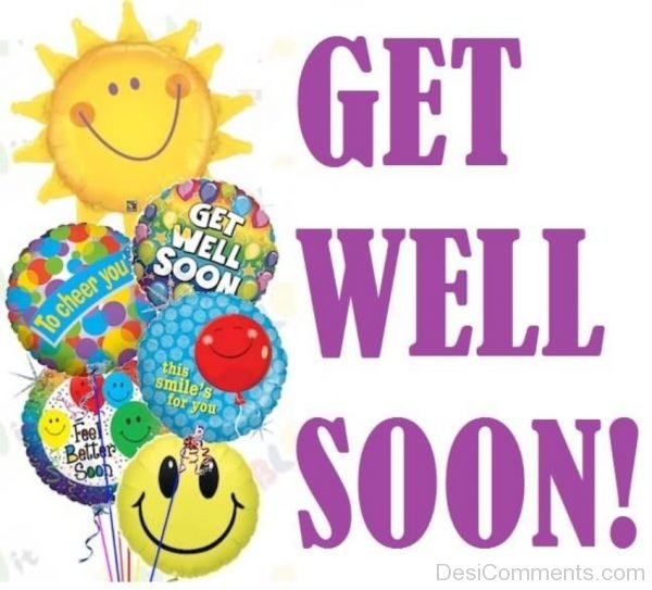 Get Well Soon !
