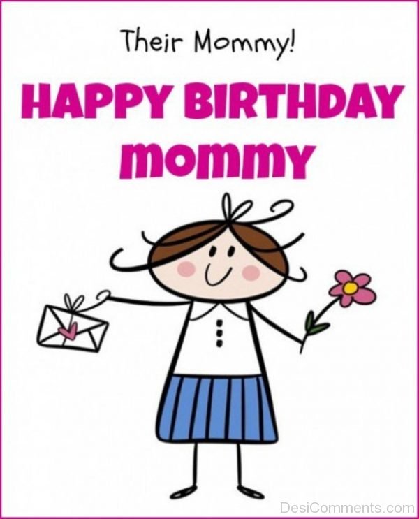 Happy Birthday Mommy