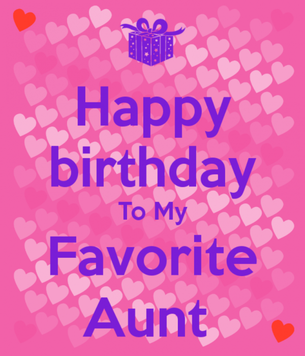 Happy Birthday To My Favorite Aunt