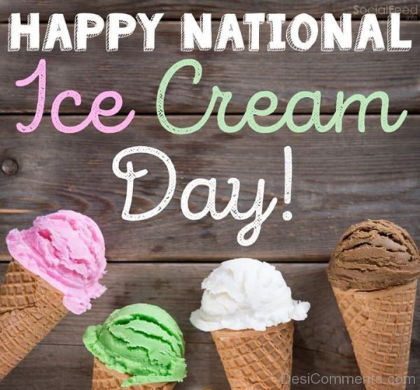 Happy National Ice Cream Day