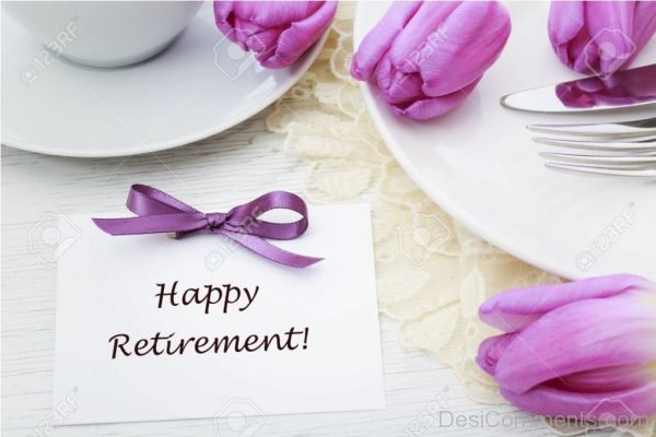 Happy Retirement Dear !