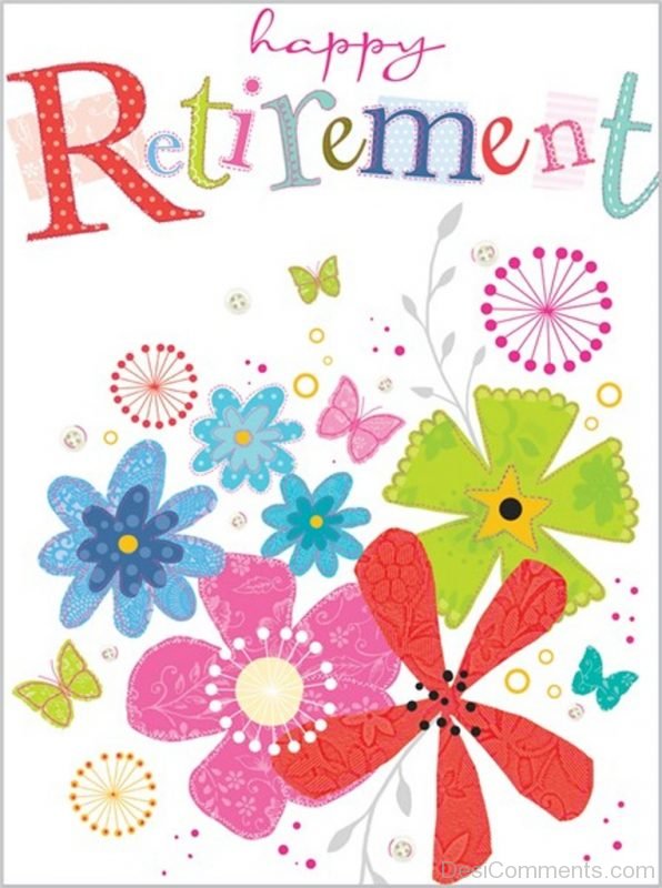 Happy Retirement Dear – Nice Image