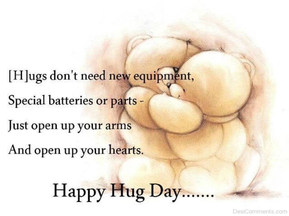 Hugs Don't Need New Equipment - DesiComments.com