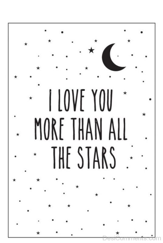 I Love You More Than All The Stars