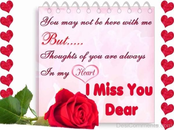 I Miss You Dear