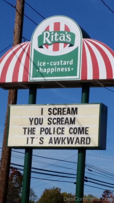 I Scream You Scream The Police Come It s Awkward