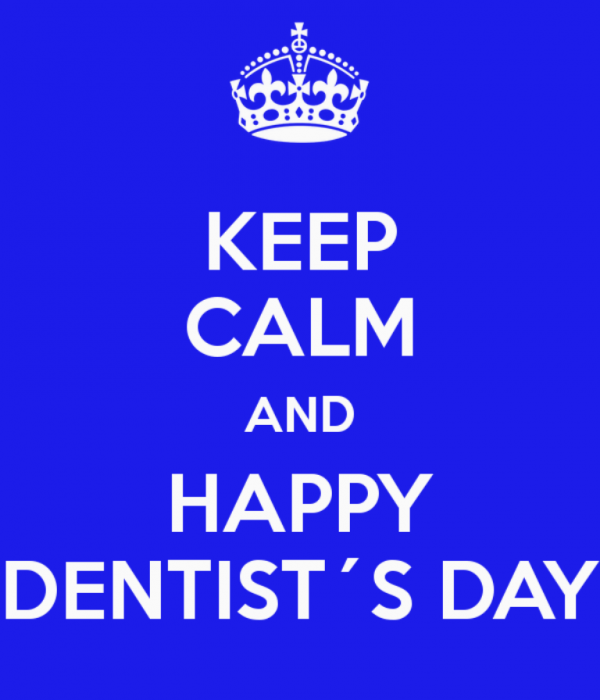 Keep Calm And Happy Dentist Day