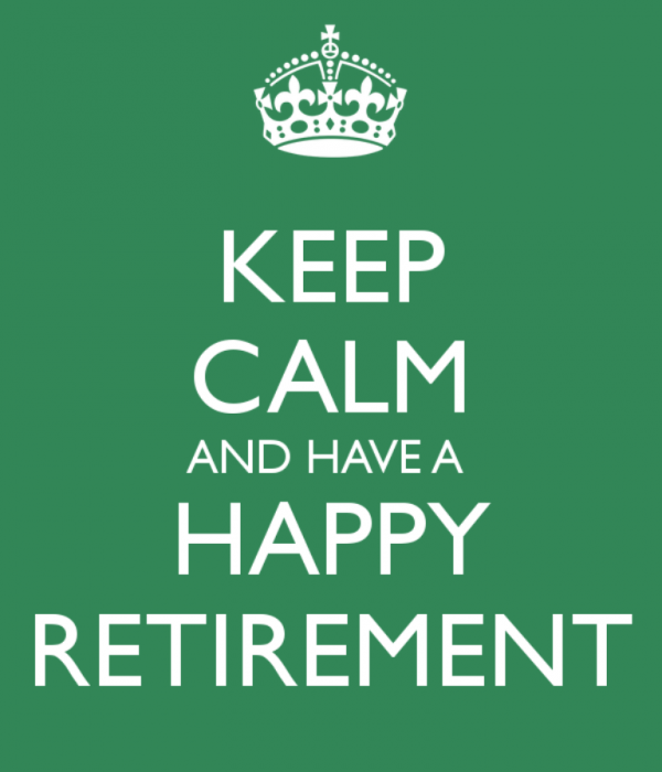 Keep Calm And Have A Happy Retirement