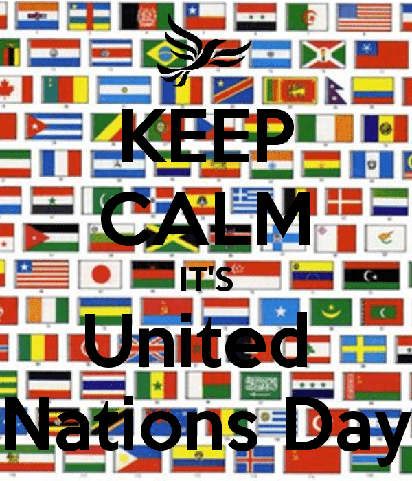 Keep Calm It’s United Nations Day