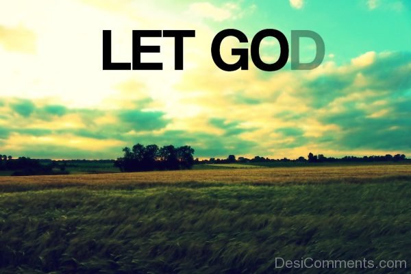 Let God