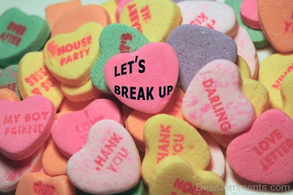 Lets Break Up