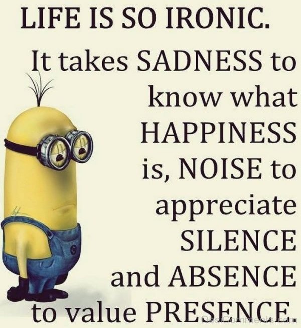 Life Is So Ironic