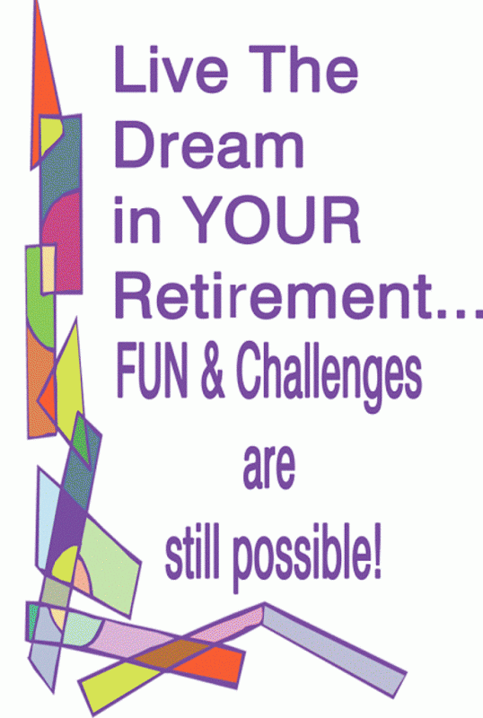 Live The Dream In Your Retirement