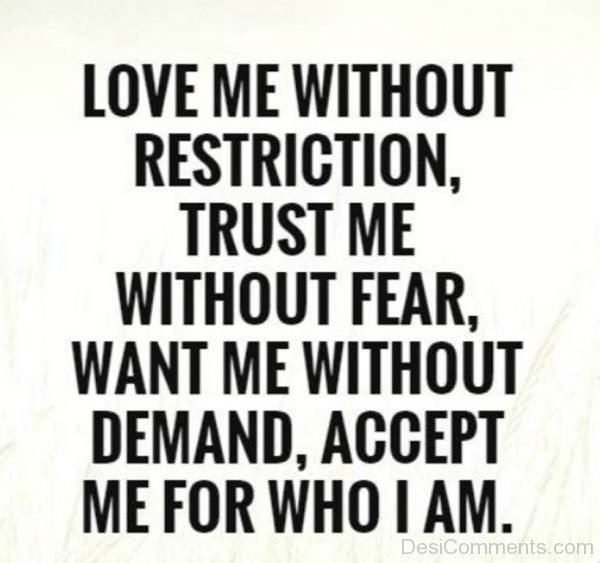 Love Me Without Restriction