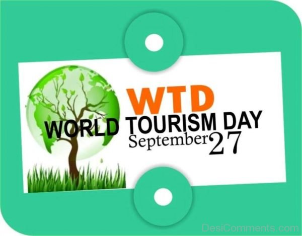 Lovely World Tourism Day Pic