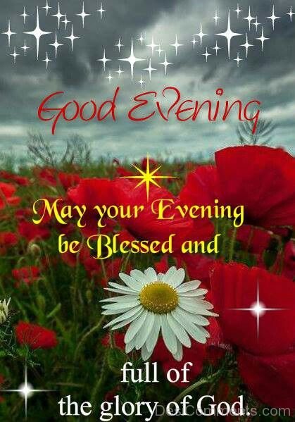 May Your Evening Be Blessed - DesiComments.com