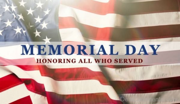 Memorial Day Honoring All Who Served