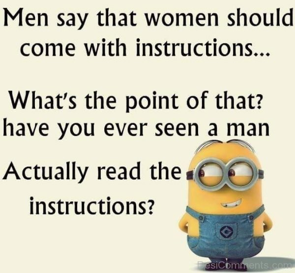Men Say That Women Should Come With Instructions