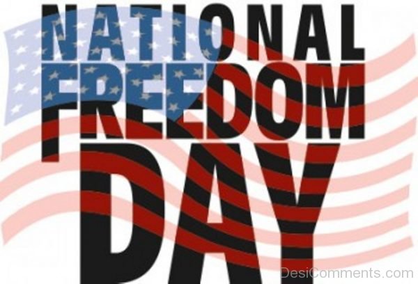 National Freedom Day Pic