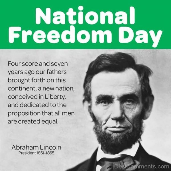 National Freedom Day With Quotes