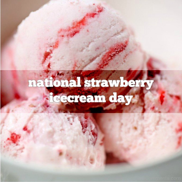 National Strawberry Ice Cream Day