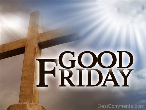 Nice Pic Of Good Friday