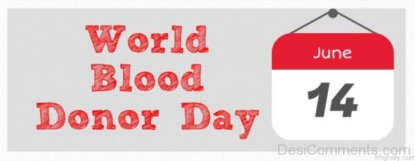Outstanding Pic Of World Blood Donor Day