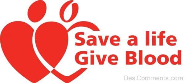 Save A Life Give Blood