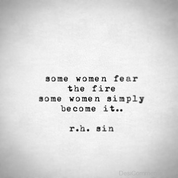 Some Women Fear The Fire