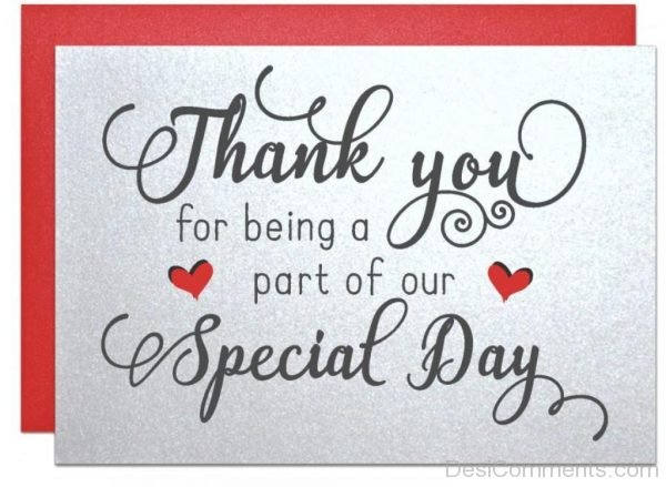 Thank You For Being A Part Of Our Special Day