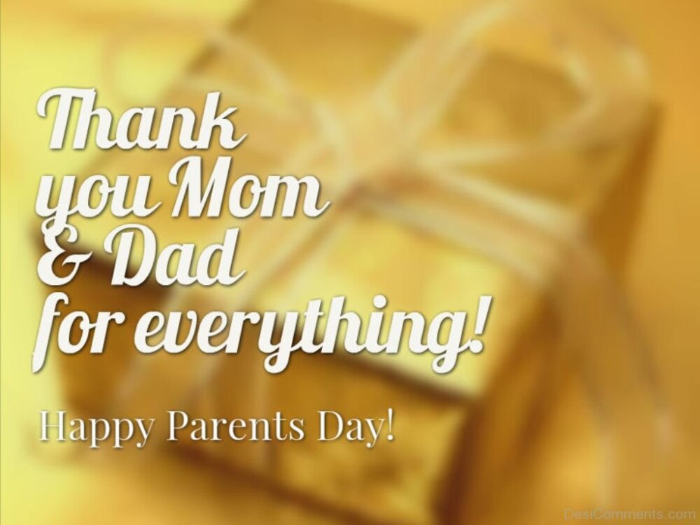 Thank You Mom And Dad For Everything - DesiComments.com