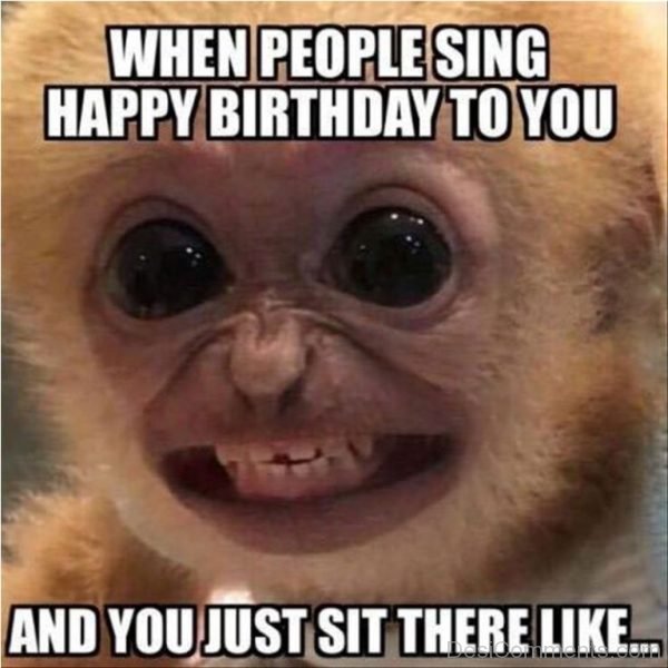 When People Sing Happy Birthday To You