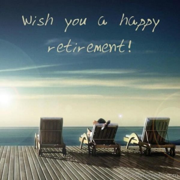 Wish You A Happy Retirement