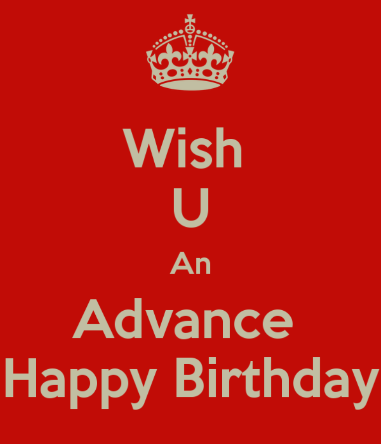 Wish You An Advance Happy Birthday Desicomments Com