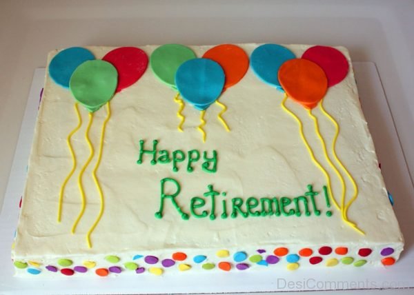 Wishes For Happy Retirement With Cake