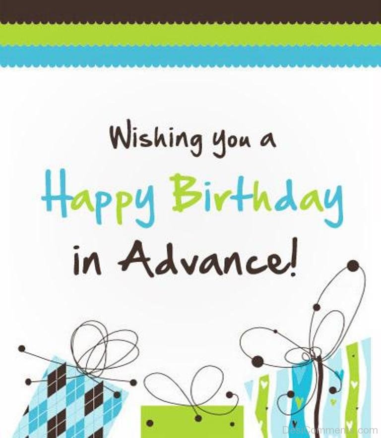 Advance Happy Birthday Pictures, Images, Graphics - Page 2