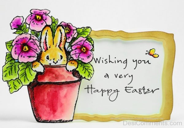 Wishing You A Very Happy Easter