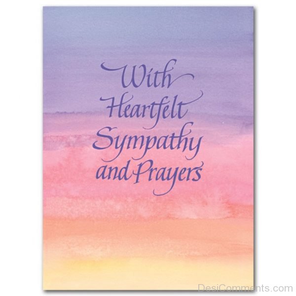 With Heartfelt Sympathy And Prayers