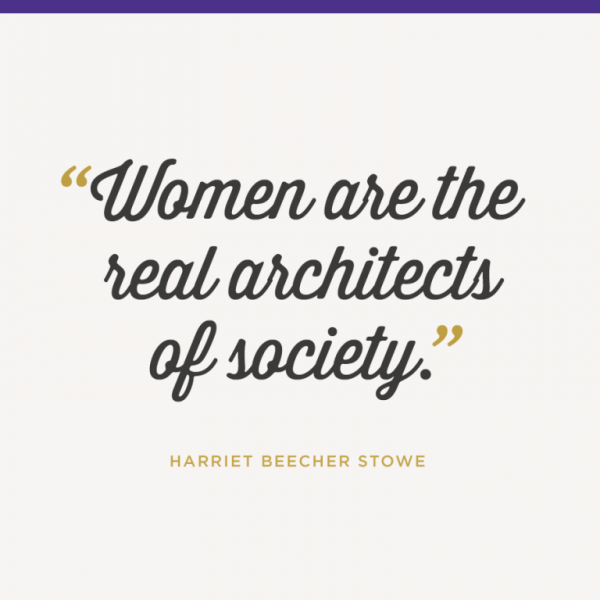 Women Are The Real Architects Of Society