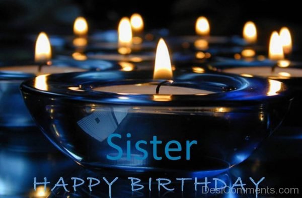 Wonderful Pic Of Happy Birthday Sister