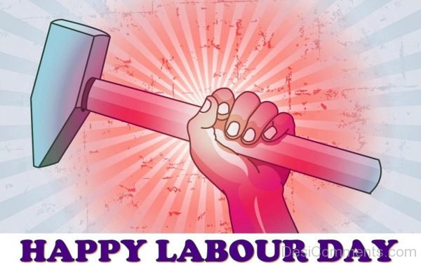 Wonderful Pic Of Labour Day